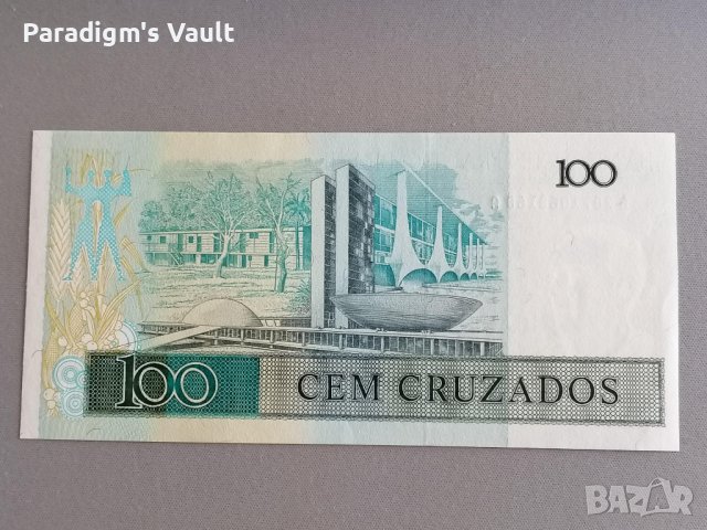 Банкнота - Бразилия - 100 крузадос UNC | 1987г., снимка 2 - Нумизматика и бонистика - 42570539