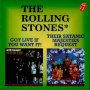 Компакт дискове CD The Rolling Stones – Got Live If You Want It! / Their Satanic Majesties Request, снимка 1