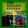 Компакт дискове CD The Rolling Stones – Got Live If You Want It! / Their Satanic Majesties Request