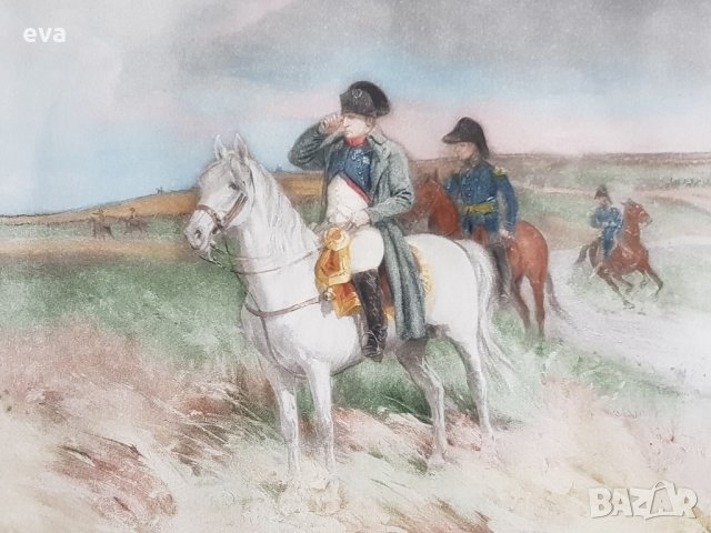Наполеон Бонопарт на бойното поле 1910 г. цветна литография от DESVARREUX , снимка 2 - Картини - 35765881