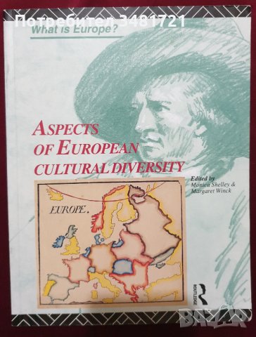 Какво е Европа? Аспекти на европейското културно многообразие / What is Europe? Aspects of ...