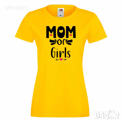 Дамска тениска Mom Of Girls,Празник на Майката,Подарък,Изненада,Рожден Ден, снимка 7 - Тениски - 36297123
