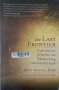 The Last Frontier: Exploring the Afterlife and Transforming Our Fear of Death (Julia Assante), снимка 1 - Езотерика - 41762217