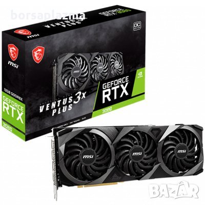 MSI Video Card NVidia GeForce RTX 3080 VENTUS 3X PLUS 12G OC LHR, 12GB GDDR6X, 384-bit, снимка 1