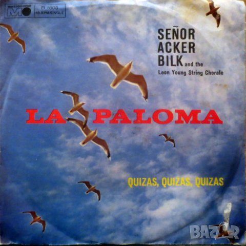 Грамофонни плочи Acker Bilk – La Paloma 7" сингъл, снимка 1 - Грамофонни плочи - 41801058