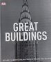 Great Buildings: The World's Architectural Masterpieces Explored and Explained (DK Publishing), снимка 1 - Специализирана литература - 41988084