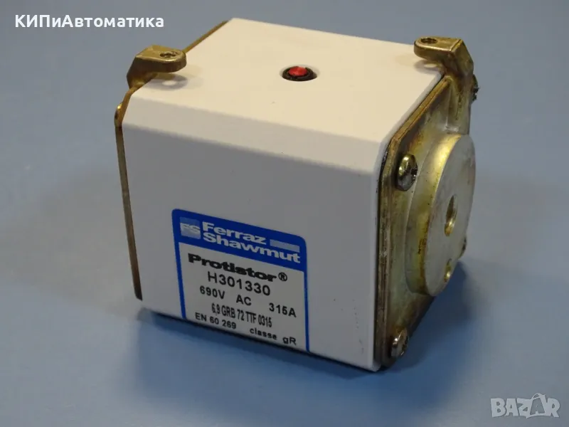 Предпазител Ferraz Shawmut Protistor H301330 Fuses 6.9GRB72TTF0315 315A 690VAC, снимка 1