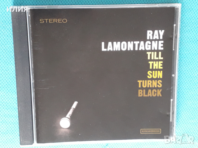 Ray Lamontagne – 2006 - Till The Sun Turns Black(Folk Rock,Soul), снимка 1