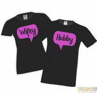 Тениски за двойки Hubby Wifey един за друг, снимка 4 - Тениски - 35719425