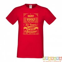 Мъжка тениска MAY 1992 30 YEARS OF BEING AWESOME 2, снимка 1 - Тениски - 35810931