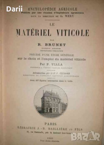Le matériel viticole -R. Brunet, снимка 2 - Енциклопедии, справочници - 35752356