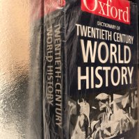  Dictionary of Twentieth-Century World History -Oxford , снимка 2 - Чуждоезиково обучение, речници - 34337359