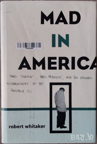 Mad in America (Robert Whitaker), снимка 1