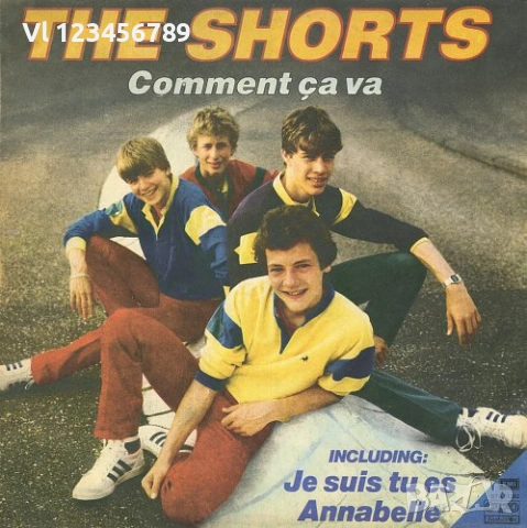 The Shorts - Comment Ça Va (1983) [Balkanton BTA 11392