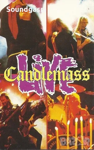 Търся Candlemass - Live - касета от  Riva Sound