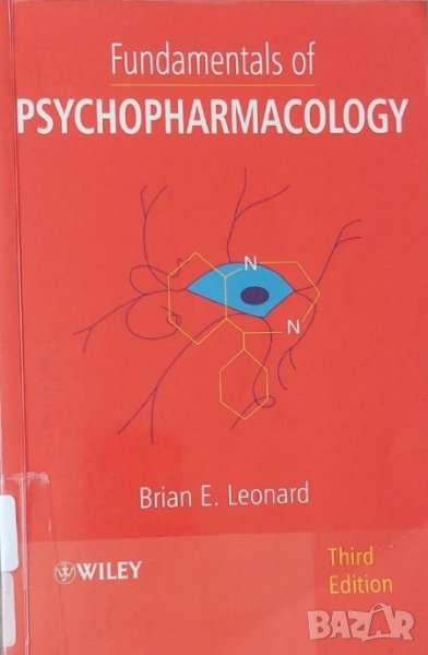 Fundamentals of Psychopharmacology 3rd Edition (Brian E. Leonard), снимка 1