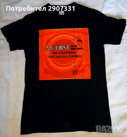 Тениска групи Me First and the Gimme Gimmes, снимка 1