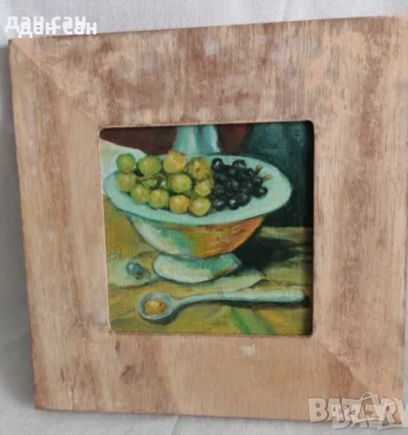Натюрморти маслени бои рамка подпис авторски , снимка 13 - Картини - 47481860
