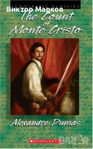 The Count of Monte Cristo (Scholastic Classics)