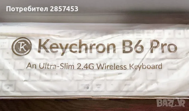 Keychron B6 Pro Ultra-Slim безжична клавиатура – Bluetooth / 2.4GHz, снимка 3 - Клавиатури и мишки - 56218530