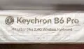 Keychron B6 Pro Ultra-Slim безжична клавиатура – Bluetooth / 2.4GHz, снимка 3