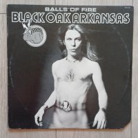 BLACK OAK ARKANSAS - BALLS OF FIRE MADE IN USA Американско издание 1976г Стил:ROCK Състояние на вини, снимка 1 - Грамофонни плочи - 41521095