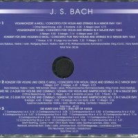 J.S. Bach - Violinkonzerte, снимка 2 - CD дискове - 34602899