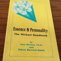 Книги Английски език: Jose Stevens, Simon Warwick - Essence & Personality: The Michael Handbooк, снимка 1 - Специализирана литература - 38865524
