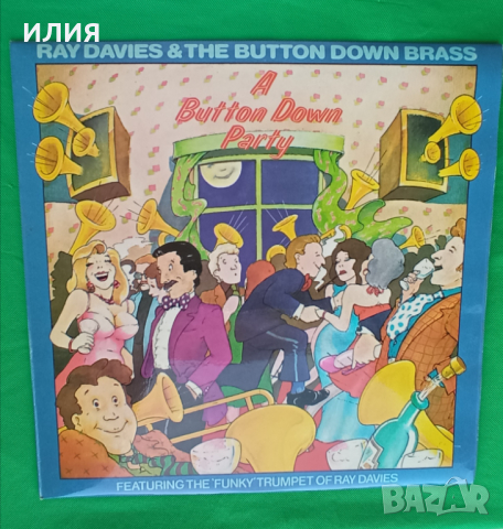 Ray Davies & The Button Down Brass – 1974 - A Button Down Party (Featuring The 'Funky' Trumpet Of Ra, снимка 1 - Грамофонни плочи - 44821969