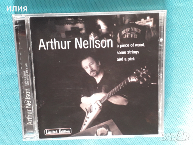 Arthur Neilson(feat.Popa Chubby) – 2001 - A Piece Of Wood, Some Strings And A Pick(Blues)