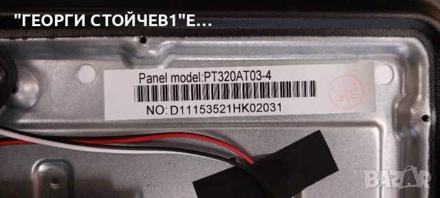 LED-32S214T2   TP.MS3663S.PB818 PT320AT03-4   PT320AT03-4-C-1  HRS-H309-032A114-0205-3030-12-N-V1, снимка 6 - Части и Платки - 44227441