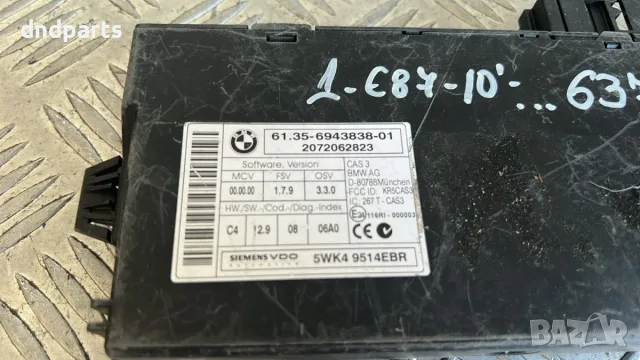 Модул BMW 1 E87 2010 6943838 61.35-6943838 5WK49514 (E81, E82, E87, E88) (2004-2013), снимка 2 - Части - 55907503