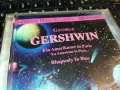 GERSHWIN-ORIGINAL CD-ВНОС GERMANY 2912240740, снимка 8