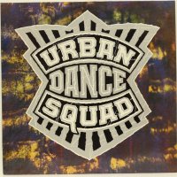 Urban Squad - Dance - Грамофонна плоча - LP 12”, снимка 1 - Грамофонни плочи - 38956205