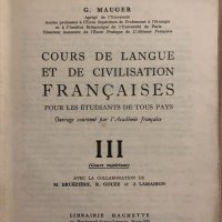 Cours de Langue et de Civilisation Françaises. Tome 3 Gaston Mauger, снимка 2 - Чуждоезиково обучение, речници - 34820121