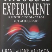 The Scole Experiment: Scientific Evidence for Life After Death (Grant & Jane Solomon), снимка 1 - Езотерика - 41961316