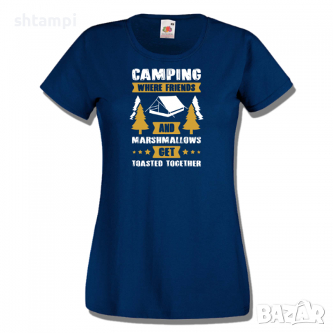 Дамска тениска Camping Where Friends And Marshmallows Get Toastet Together, снимка 7 - Тениски - 36373239