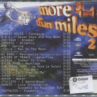 More that miles-2, снимка 2 - CD дискове - 35908512