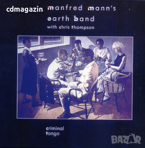 Компакт дискове CD Manfred Mann's Earth Band – Criminal Tango
