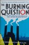 The Burning Question (Mike Berners-Lee), снимка 1 - Други - 42278902