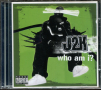 J2k - Who am I ?, снимка 1 - CD дискове - 36298605