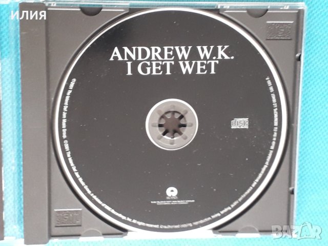 Andrew W.K. – 2001 - I Get Wet(Hard Rock,Heavy Metal), снимка 6 - CD дискове - 44281175
