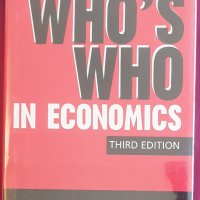 Голям справочник: Кой кой е в икономиката / Who`s Who in Economics, снимка 1 - Специализирана литература - 41378993
