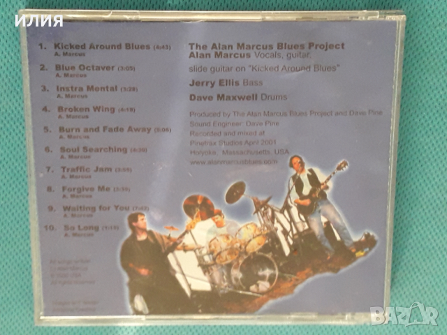 The Alan Marcus Blues Project – 2001 - Kicked Around Blues(Blues Rock), снимка 7 - CD дискове - 44517908