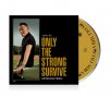 BRUCE SPRINGSTEEN - нов CD албум - ONLY THE STRONG SURVIVE 2023, снимка 1