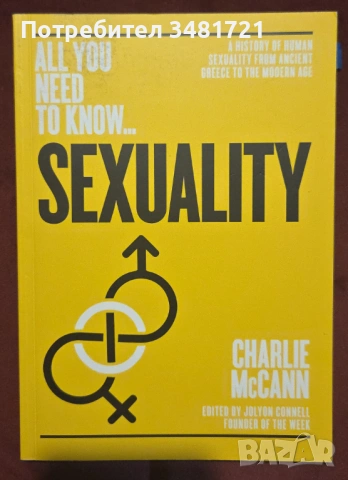 Sexuality. A History of Human Sexuality from Ancient Greece to the Modern Age