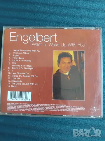 Engelbert  ‎– I Want To Wake Up With You - оригинален диск музика, снимка 3 - CD дискове - 56324504