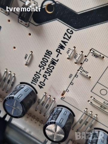 Power Board 11601-500116 40-P30SWL-PWA1ZG , за 50-инчов телевизор TCL Модел 50QM8B , с дисплей LVU50, снимка 2 - Части и Платки - 52212250