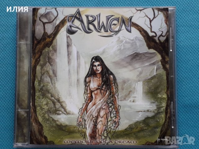 Arwen – 2002 - Memories Of A Dream (Heavy Metal)