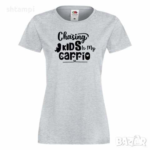 Дамска тениска Chasing Kids Is My Cardio,Празник на Майката,Подарък,Изненада,Рожден Ден, снимка 4 - Тениски - 36293135